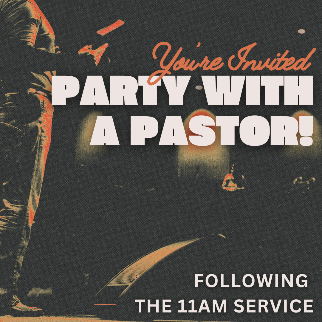 PARTY WITH A PASTOR (Instagram Post)-2